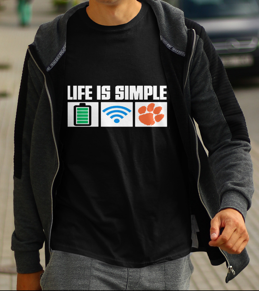 Life Is Simple Battery Wifi Clemson Tigers T-Shirt