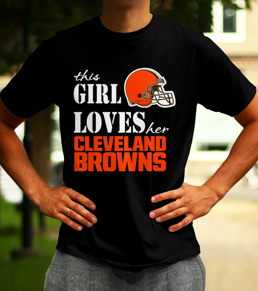 This Girl Loves Her Cleveland Browns T-Shirt