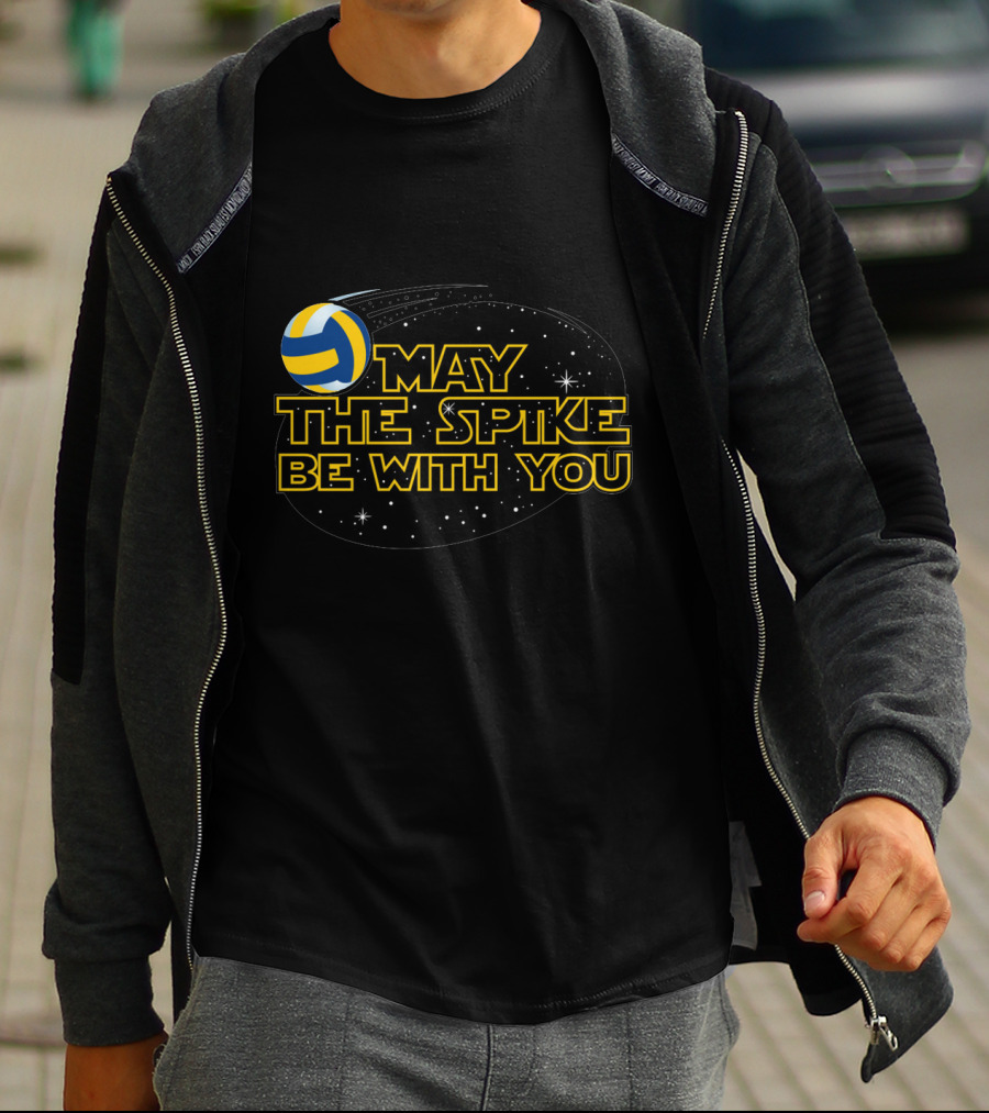 May The Spike Be With You Volleyball T-Shirt