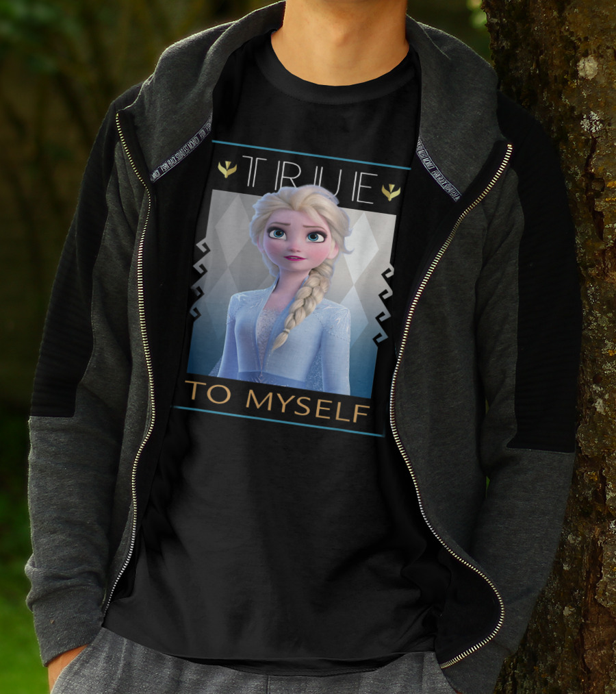 True To Myself Frozen Disney Films T-Shirt