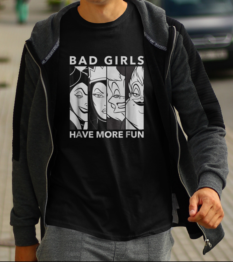 Disney Films Bad Girls Have More Fun T-Shirt