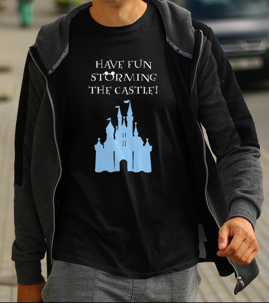 Have Fun Storming The Castle Disney Films T-Shirt