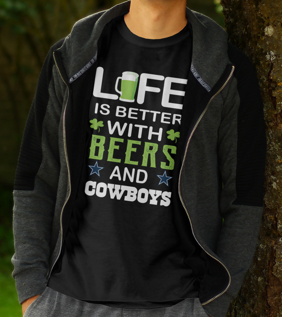 Life Is Better With Beers And Cowboys T-Shirt