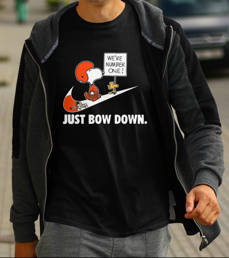 Cleveland Browns We're Number One Just Bow Down T-Shirt
