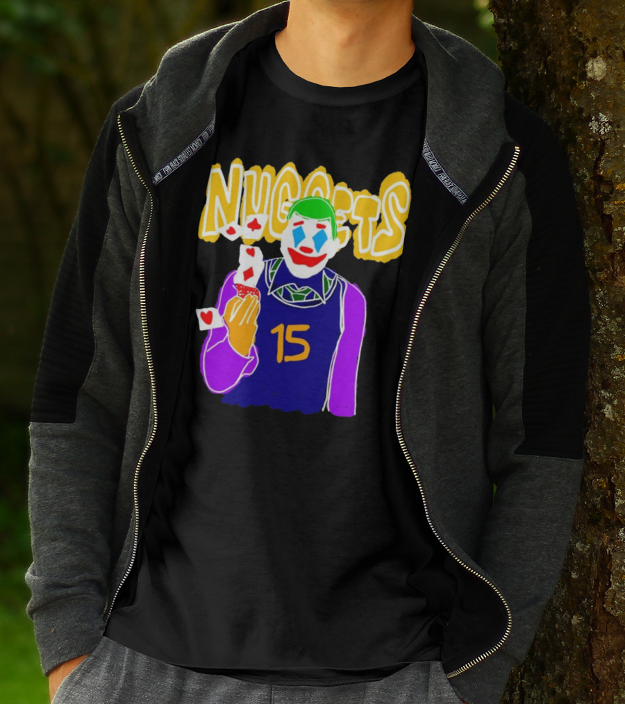 Nuggets 15 Courtside Exclusive Denver Joker Cards T-Shirt