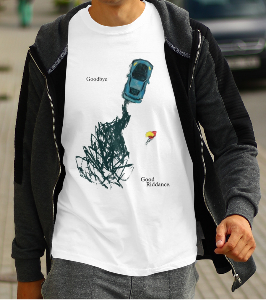 Goodbye Good Riddance Burnout Car Flame Green Day T-Shirt