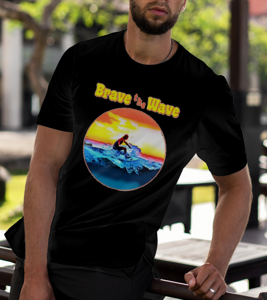Brave The Wave Surfer At Sunset T-Shirt
