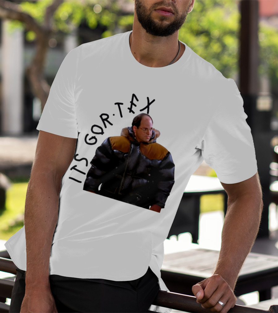 George Costanza Its Gor Tex Puffy Jacket Classic Moment T-Shirt