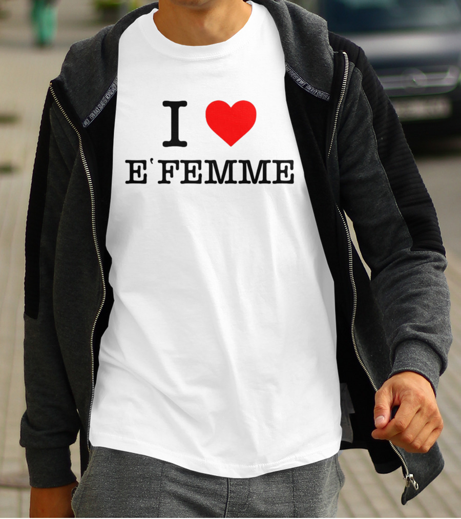 I Heart E'Femme T-Shirt