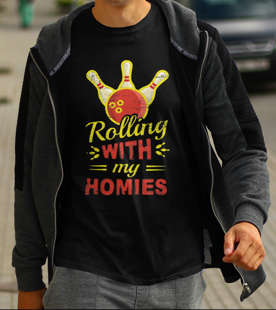 Rolling With My Homies Bowling Pin Strike T-Shirt