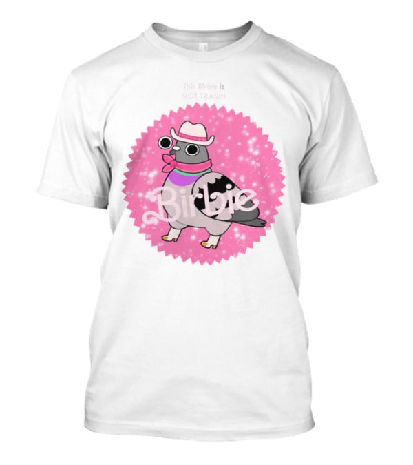 This Birbie Is Not Trash Birbie Pink Sparkle Cowboy Hat Pigeon T-Shirt