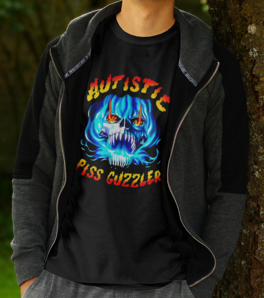 Autistic Piss Guzzler Skull Flame T-Shirt