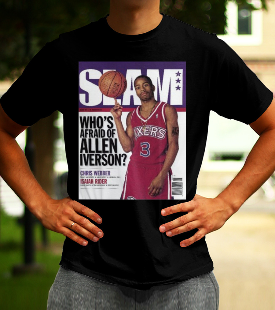 Slam Magazine Cover: Allen Iverson In Sixers Jersey With Who's Afraid Of Allen Iverson Headline T-Shirt