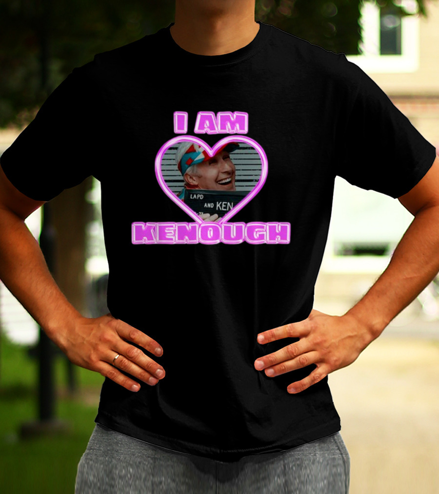Sadstreet Ryan Gosling I Am Kenough LAPD Ken Mugshot Heart T-Shirt