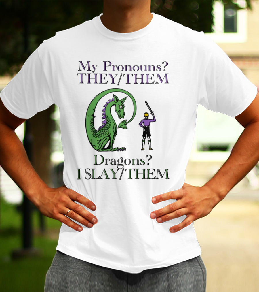 My Pronouns TheyThem Dragons I SlayThem Knight And Dragon Battle T-Shirt