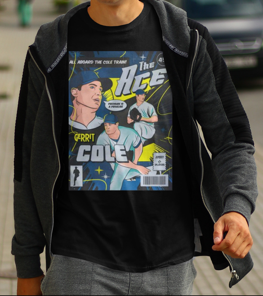 Gerrit Cole The Ace Comic Edition All Aboard The Cole Train Prominent Is A Privilege T-Shirt