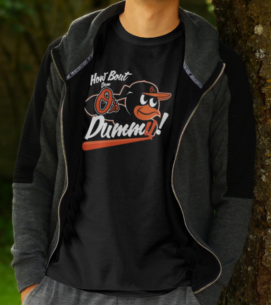 How Bout Dem O's Dummy Bird In Cap With Bat T-Shirt