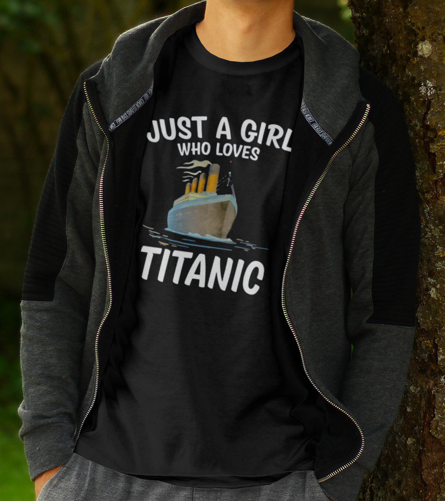 Just A Girl Who Loves Titanic T-Shirt