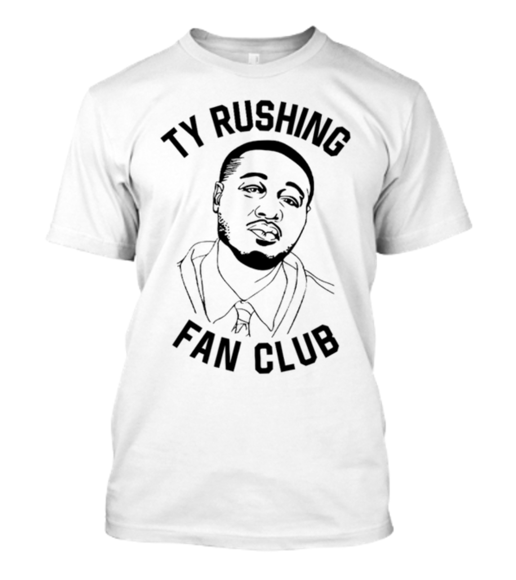 Ty Rushing Fan Club Supporters T-Shirt