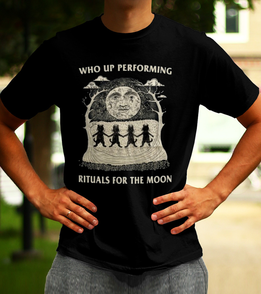 Who Up Performing Rituals For The Moon Dancing Under Night Sky Face Of Moon T-Shirt