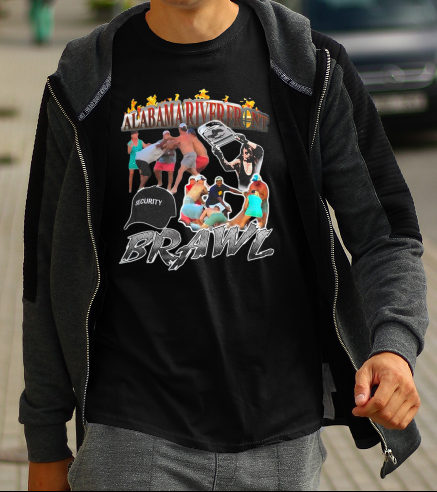 Alabama Riverfront Brawl Security Chaos T-Shirt