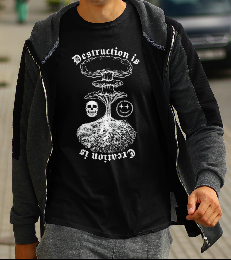Destruction Is Creation Is Skull And Nuclear Explosion With Roots T-Shirt