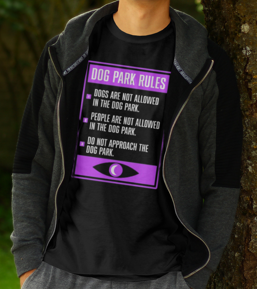 Dog Park Rules Dogs People Approach Forbidden Nightvale Eye T-Shirt