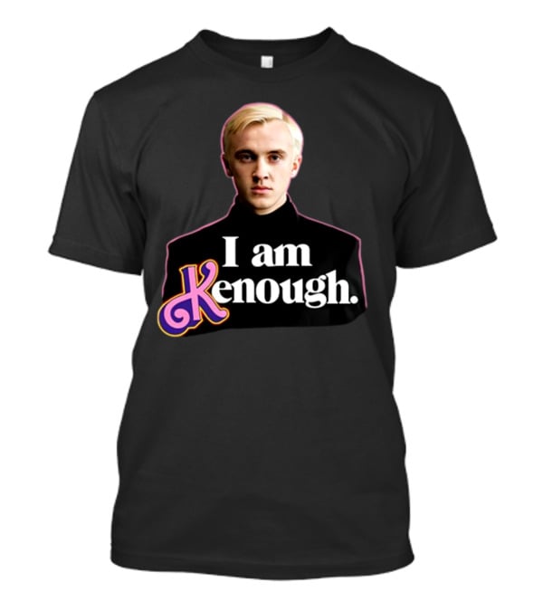 I Am Kenough Blonde Character Portrait Parody From Shitheadsteveshop T-Shirt
