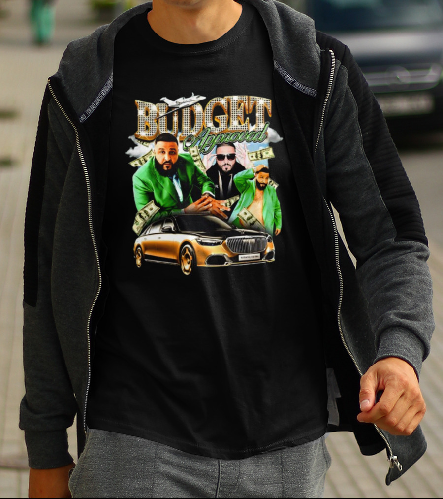 Budget Approved DJ Khaled Notsafeforwear Maybach Jet Money T-Shirt