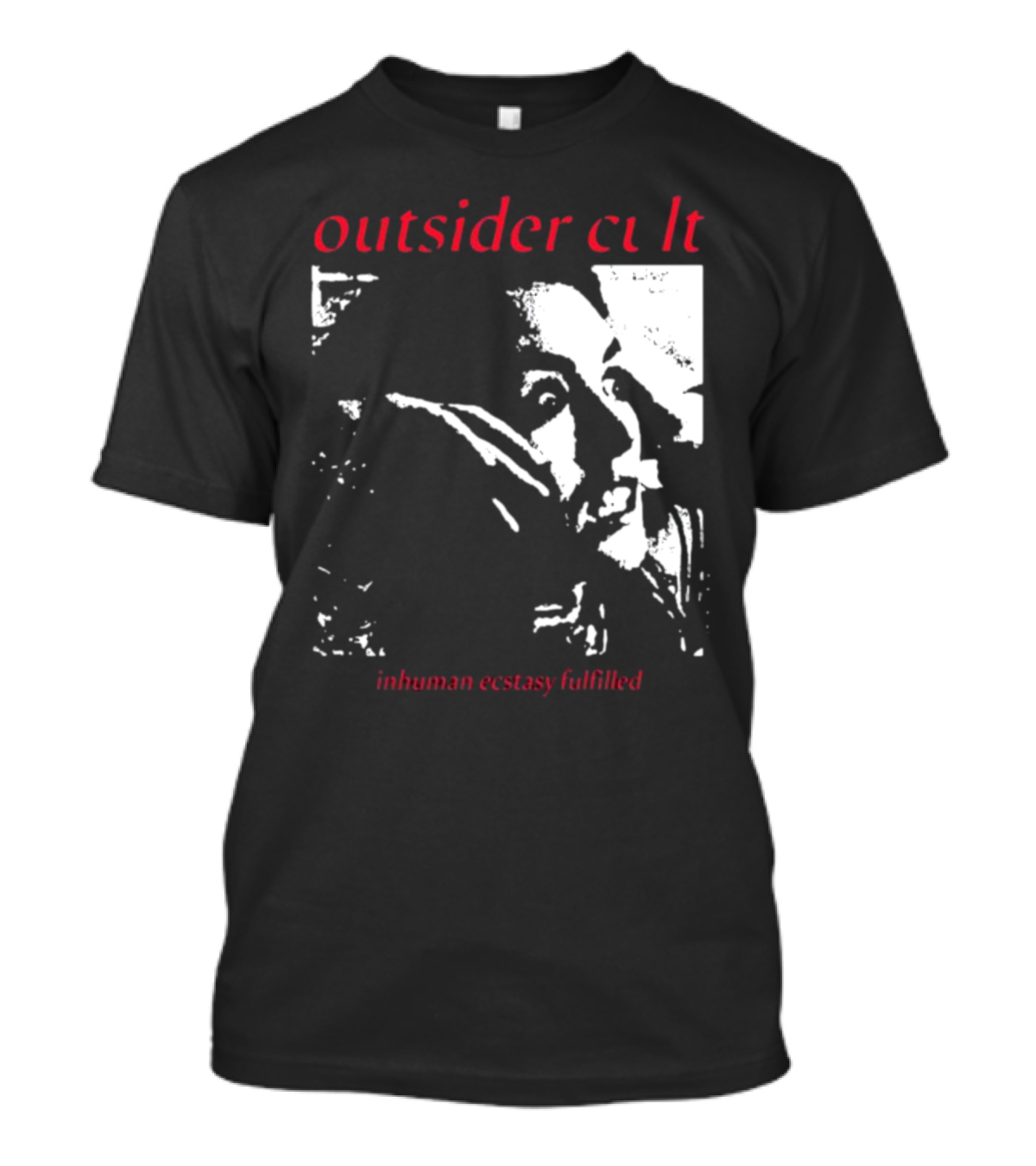 Outsider Cult Inhuman Ecstasy Fulfilled T-Shirt
