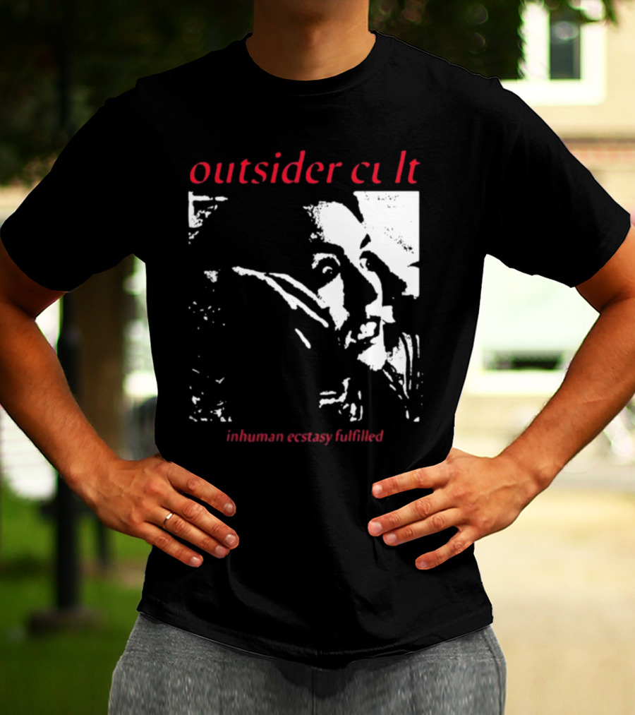 Outsider Cult Inhuman Ecstasy Fulfilled T-Shirt