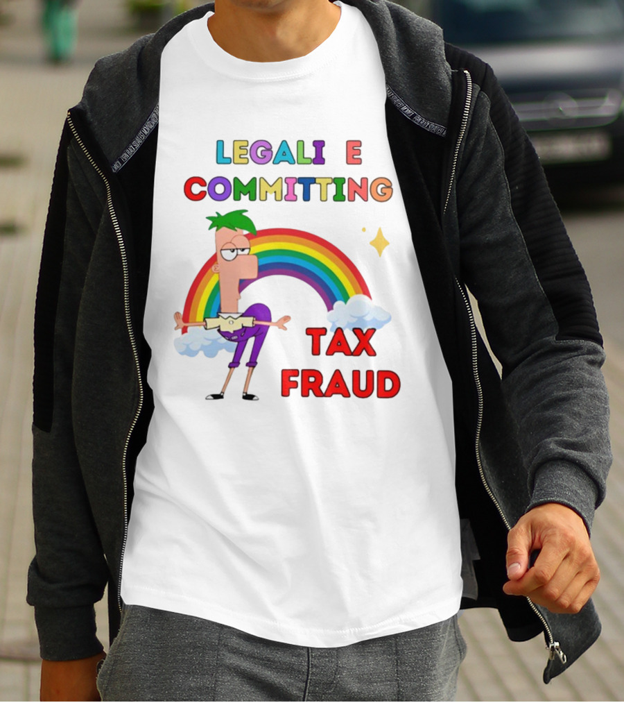 Bejeweledstickers Legalize Committing Tax Fraud Rainbow Character T-Shirt