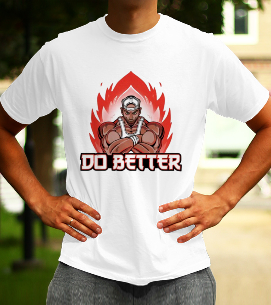 Joey Swoll Do Better Anime Character With Flames T-Shirt