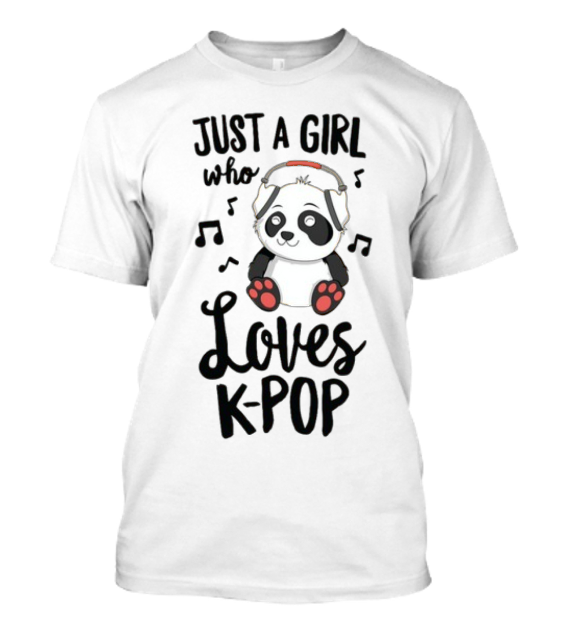 Just A Girl Who Loves Kpop With Cute Panda And Musical Notes T-Shirt