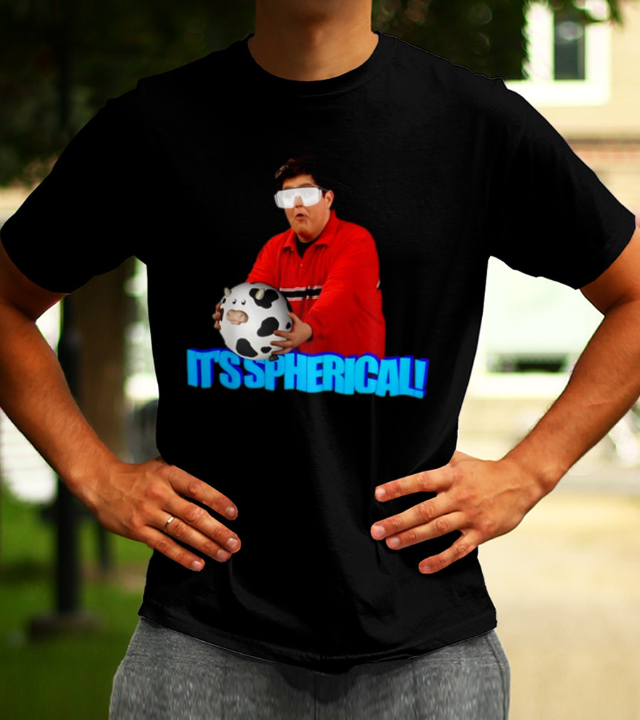 Gotfunny It's Spherical Cow It's Spherical T-Shirt