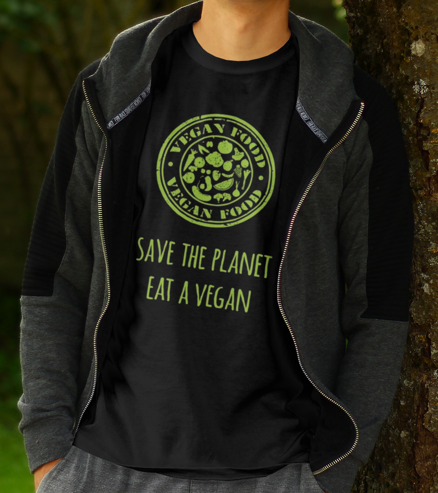 Vegan Food Save The Planet Eat A Vegan T-Shirt