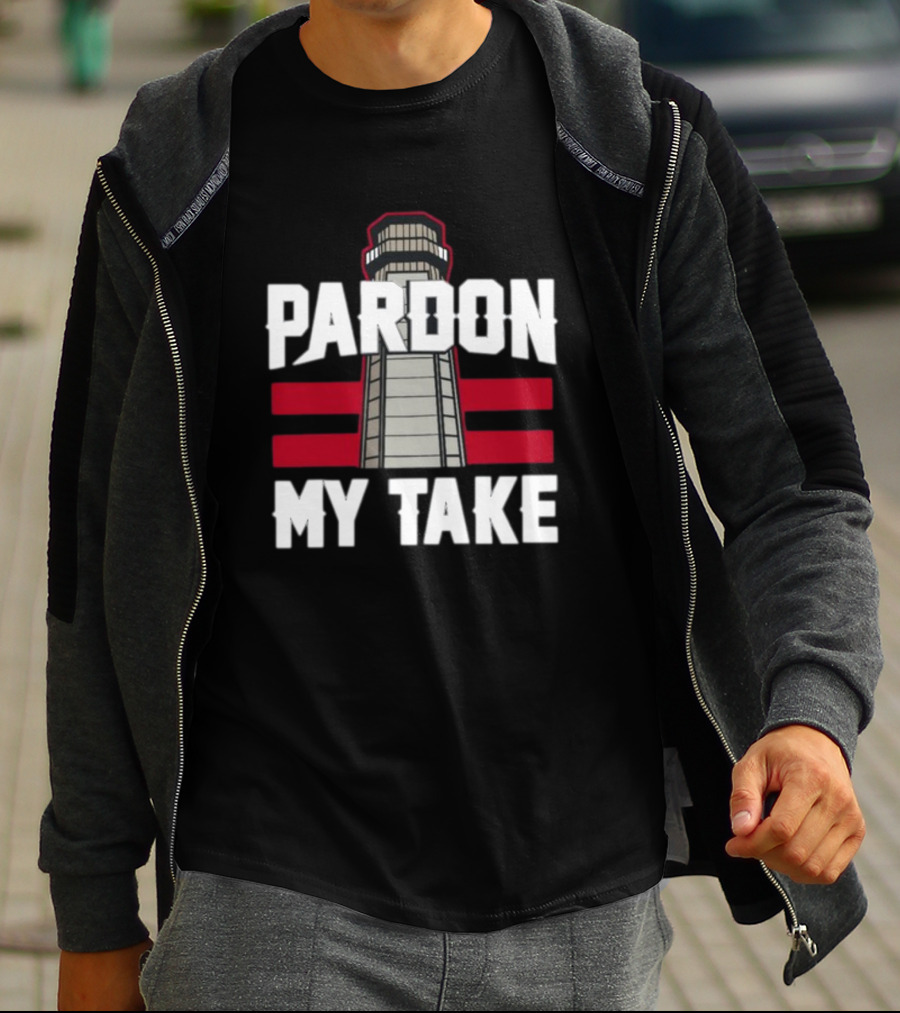Pardon My Take Lighthouse T-Shirt