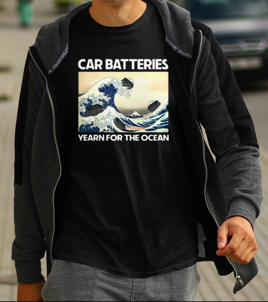 Car Batteries Yearn For The Ocean Great Wave T-Shirt