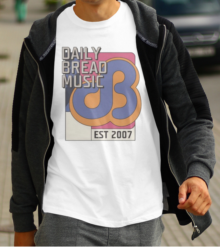 DAILY BREAD MUSIC EST 2007 T-Shirt