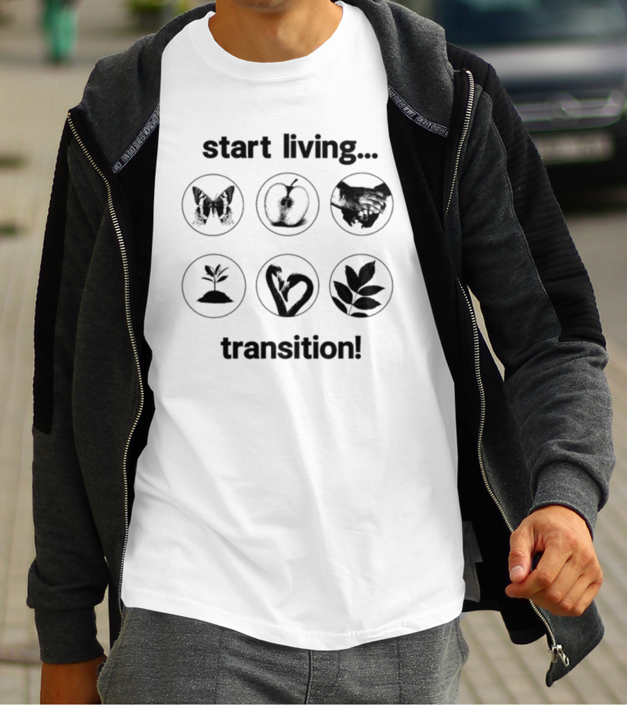 Start Living Transition Butterfly Apple Handshake Plant Growth Heart Leaves T-Shirt