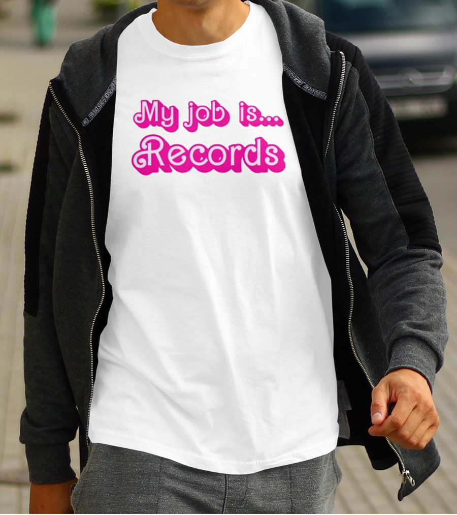 Barbie My Job Is Records T-Shirt