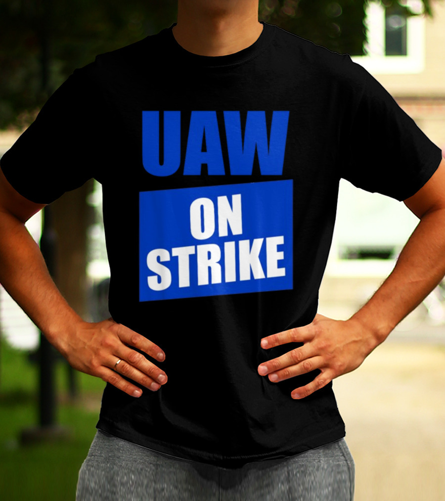 UAW On Strike Bold Blue Protest T-Shirt