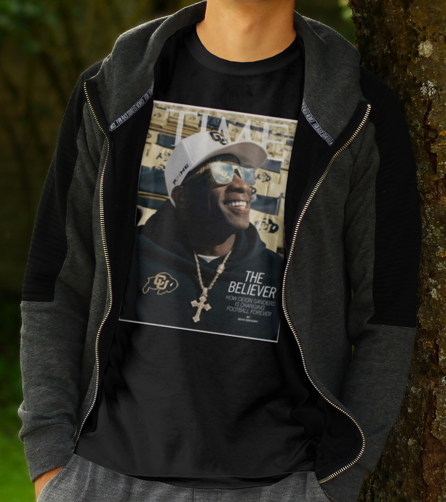 TIME The Believer How Deion Sanders Is Changing Football Forever Coach Prime T-Shirt