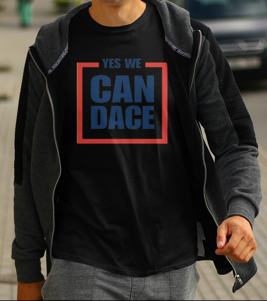 Dailywire Yes We Candace Can Dace T-Shirt