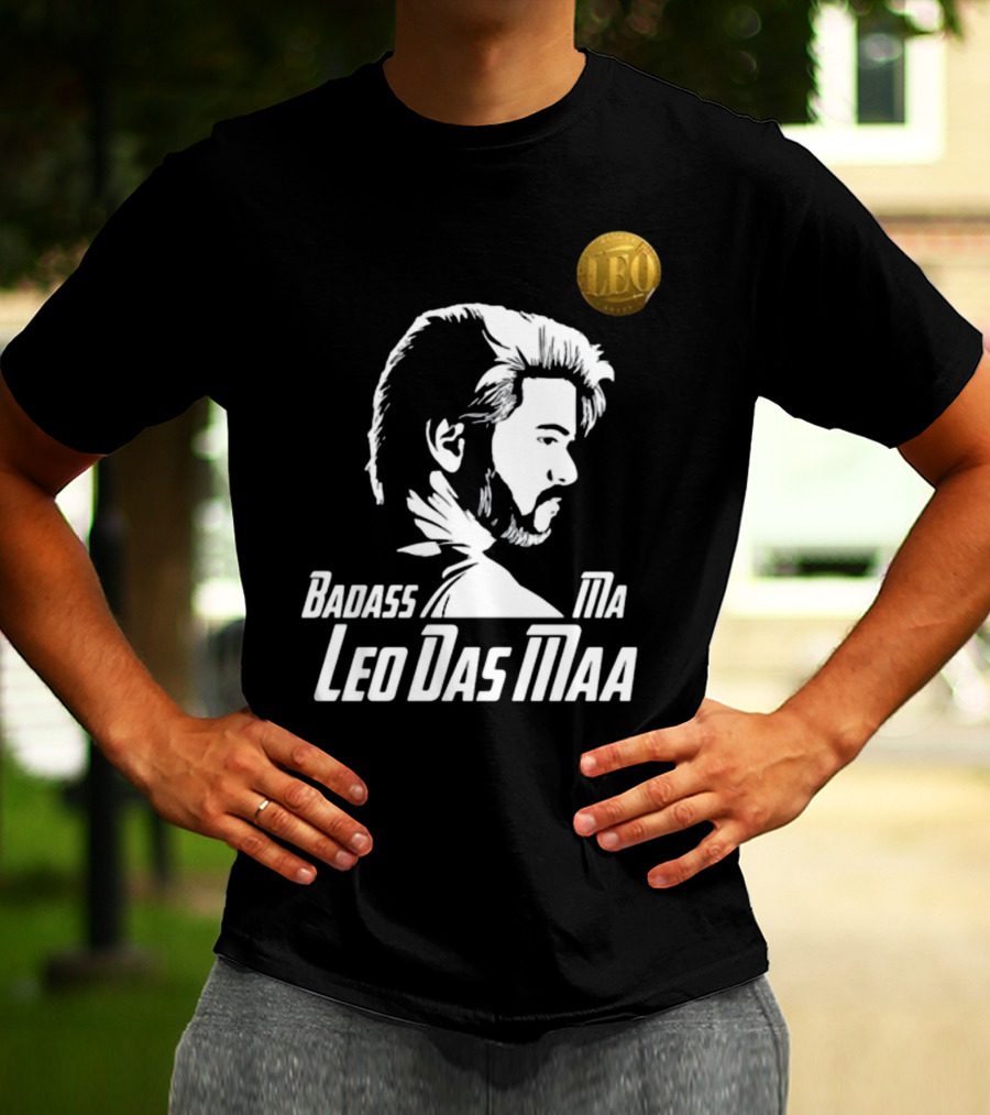 Badass Ma Leo Das Maa Bangalore Tamil Pasanga T-Shirt