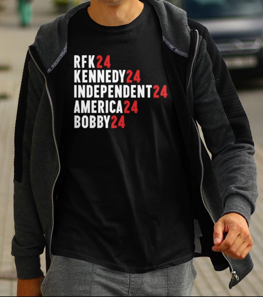 RFK 24 Kennedy 24 Independent 24 America 24 Bobby 24 T-Shirt