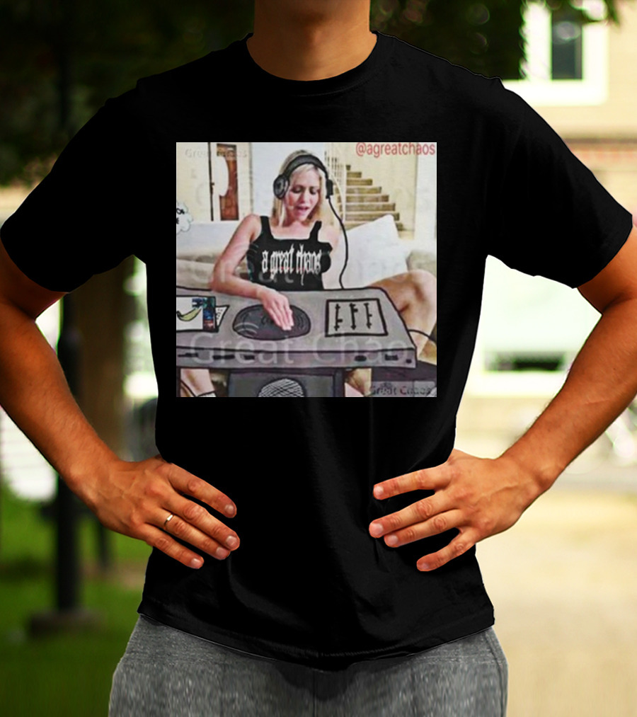 A Great Chaos DJ Mixing Beats At Home Console T-Shirt
