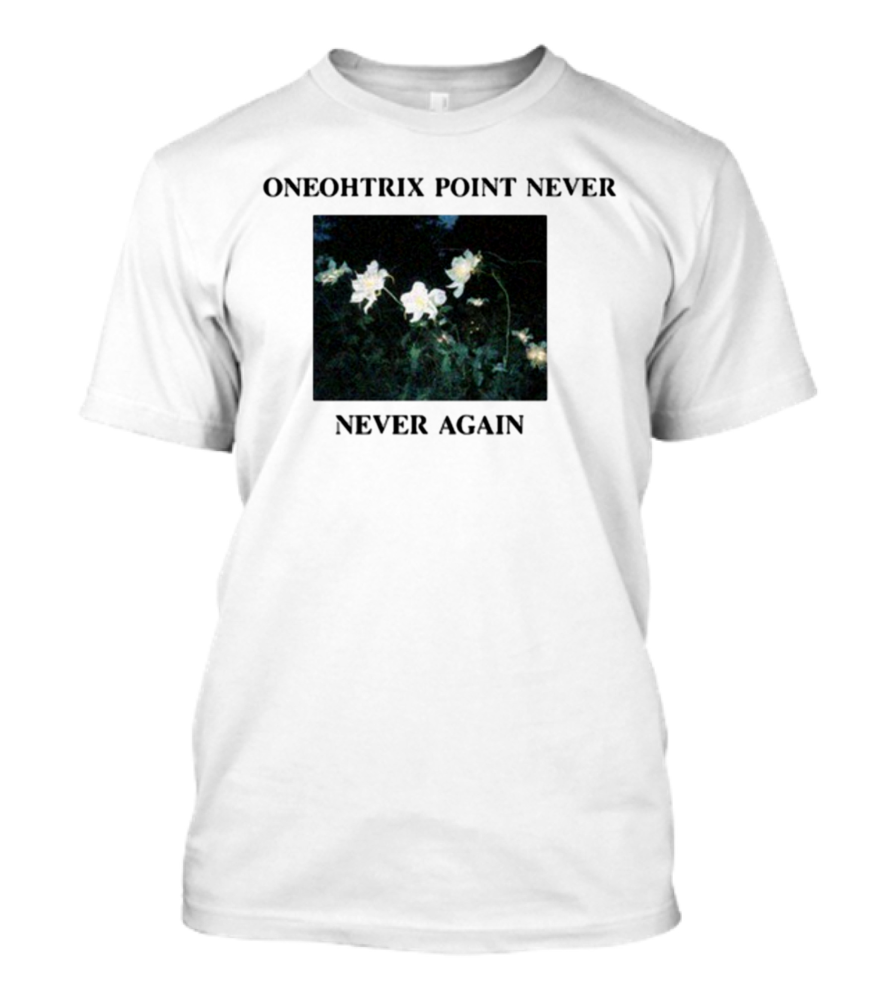 Oneohtrix Point Never Never Again White Flowers T-Shirt