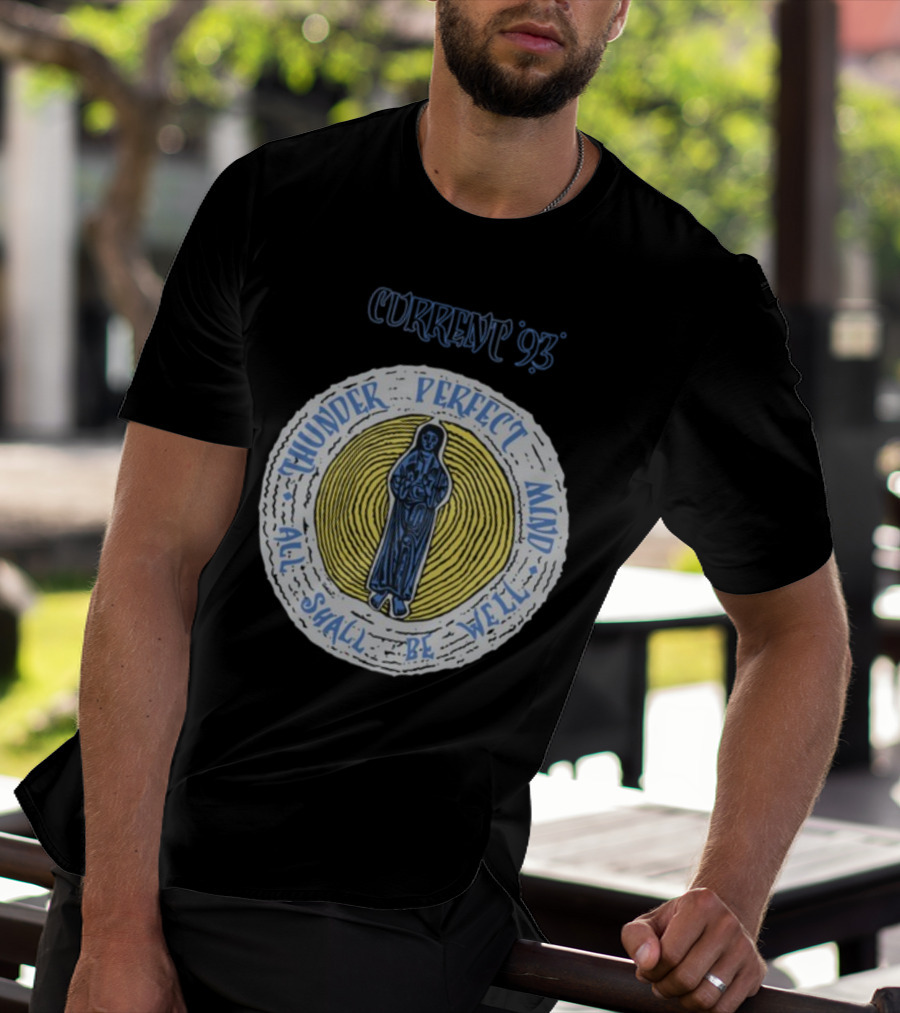 Current 93 Thunder Perfect Mind All Shall Be Well T-Shirt