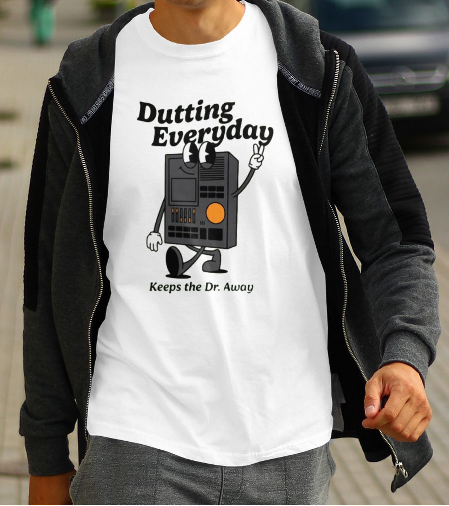 Dutting Everyday Keeps The Dr. Away Rawpaw Dr. Beat By Montañez T-Shirt